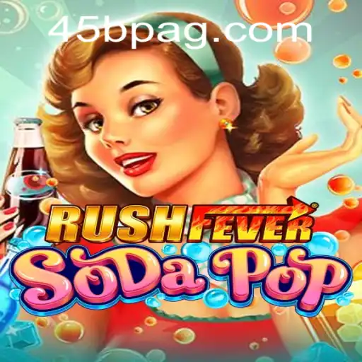 Explore the Exciting World of RushFeverSodaPop in 2023